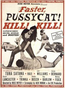 Faster Pussycat! Kill! Kill!