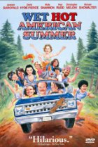 Wet Hot American Summer