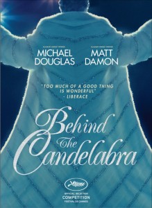 Behind the Candelabra